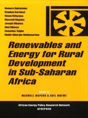 cover image of Renewables and Energy for Rural Development in Sub-Saharan Africa